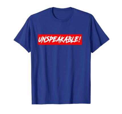 Get Unspeakable Pullover Shirt